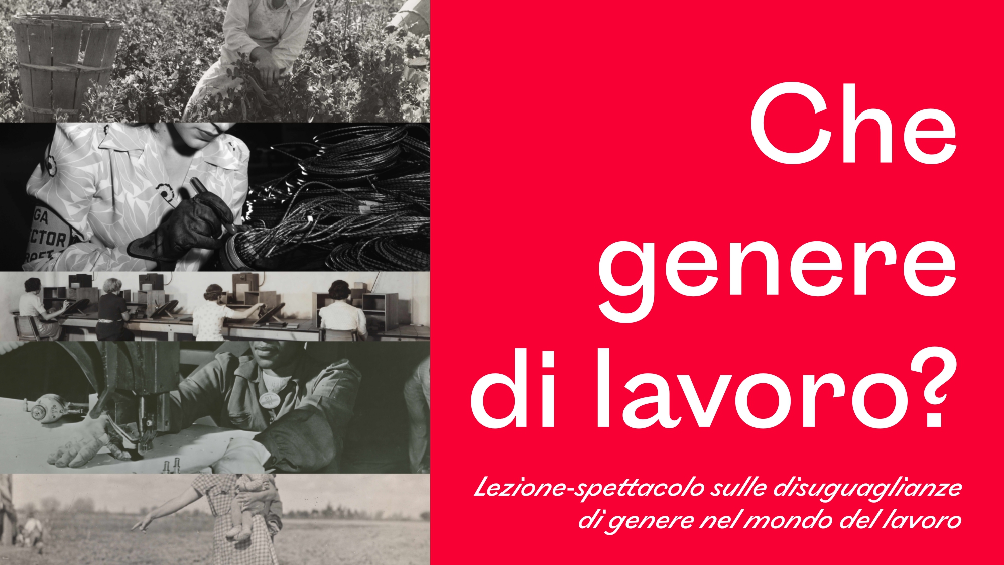 Lezione spettacolo sulle diseguaglianze di genere nel mondo del lavoro